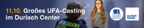 Durlach Center Karlsruhe UFA-Casting